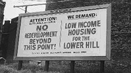 Billboard protesting Lower Hill development, 1968.